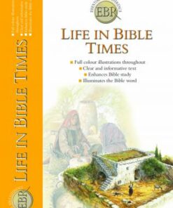 Life in Bible Times - Tim Dowley