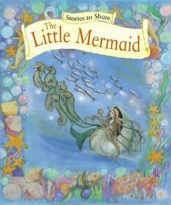 Stories to Share: the Little Mermaid (giant Size) - Beverlie Manson