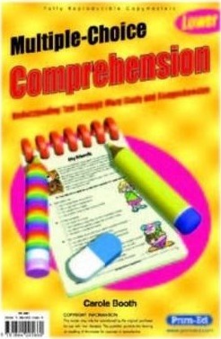 Multiple Choice Comprehension: Understanding Text Through Word Study and Comprehension: Lower - Carol Booth