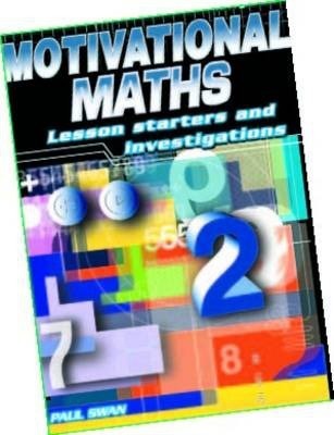 Motivational Maths - Paul Swan