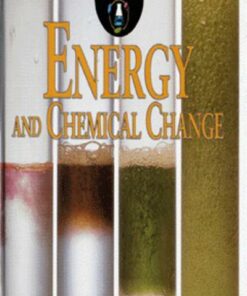 Energy and Chemical Change - Keith Walshaw