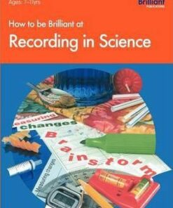How to be Brilliant at Recording in Science - Neil Burton