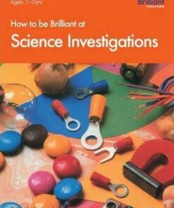 How to be Brilliant at Science Investigations - Colin Hughes