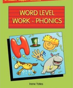 Word Level Works - Phonics - Irene Yates