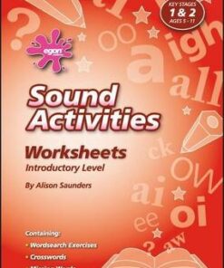 Sound Activities Worksheets: Introductory Level - Alison Saunders