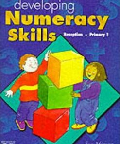 Developing Numeracy Skills: Reception (primary 1) - Sue Atkinson