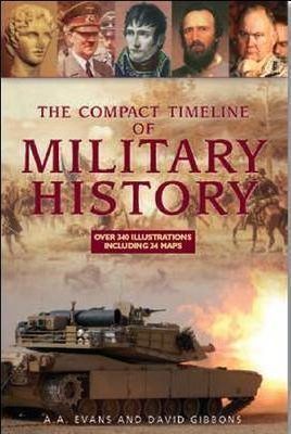 The Compact Timeline of Military History - A.A. Evans