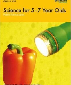 Science for 5-7 Year Olds: Project Science - Margaret Abraitis