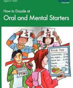 How to Dazzle at Oral and Mental Starters - Beryl Webber