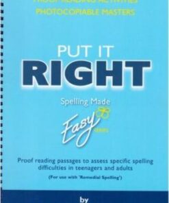Put it Right: Proof-Reading Passages to Assess Specific Spelling Difficulties in Teenagers and Adults: Proofreading Activities