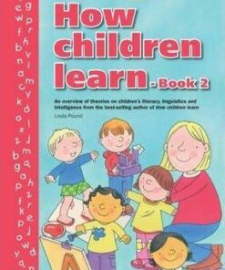 How Children Learn: Bk. 2 - Linda Pound