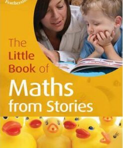 The Little Book of Maths from Stories: Little Books with Big Ideas - Neil Griffiths