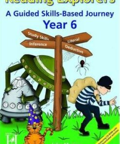 Reading Explorers Year 6: A Guided Skills-Based Journey - John Murray