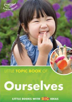 Little Topic Book of Ourselves - Liz Powlay