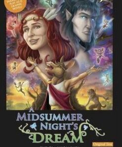 A Midsummer Night's Dream the Graphic Novel: Original Text - William Shakespeare