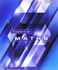 Essential Maths 9 Core: 9 - David Rayner