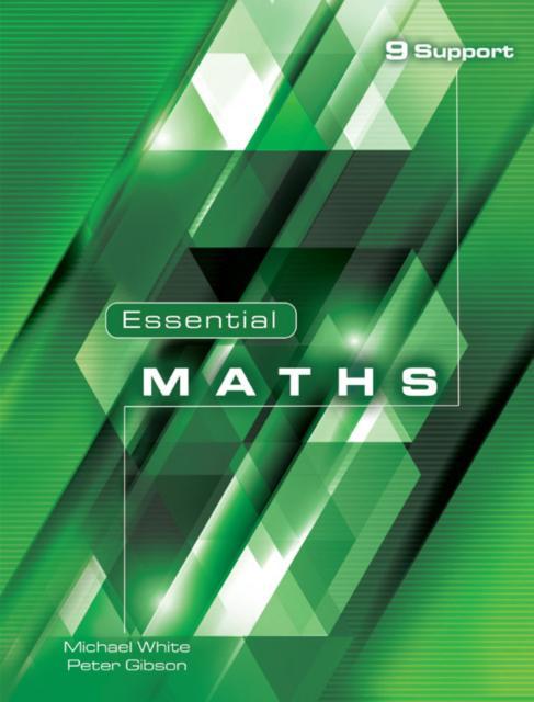 Essential Maths 9 Support: 9 - Michael White