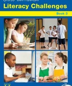 Cross - Curricular Literacy Challenges: Bk. 3: Level 2-3 - Shelagh Moore