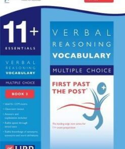 11+ Essentials Verbal Reasoning Vocabulary: Book 3: Multiple Choice (First Past the Post) - ElevenPlusExams