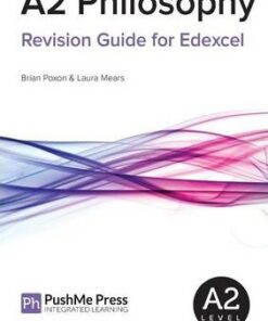 A2 Philosophy Revision Guide for Edexcel - Brian Poxon