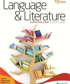 IB Skills: Language and Literature - A Practical Guide -
