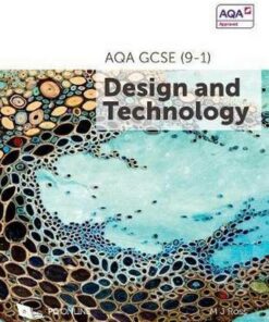AQA GCSE (9-1) Design and Technology 8552: 2017 - M. J. Ross