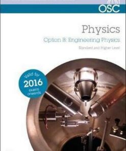 IB Physics Option B Engineering Physics - Hugh Duncan
