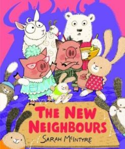 The New Neighbours - Sarah McIntyre