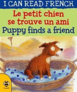 Le petit chien se trouve un ami / Puppy finds a friend - Catherine Bruzzone