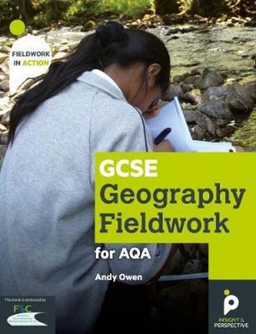 GCSE Geography Fieldwork Handbook for AQA - Andy Owen