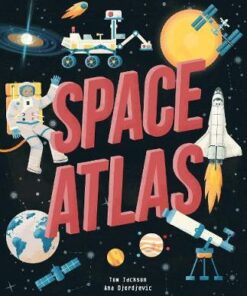 Space Atlas - Tom Jackson