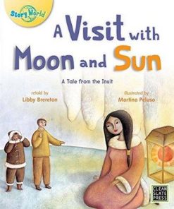 A Visit with Moon and Sun - Libby Brereton