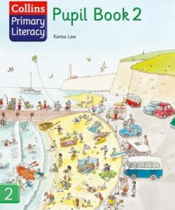 Collins Primary Literacy - Pupil Book 2 - Karina Law - 9780007226962