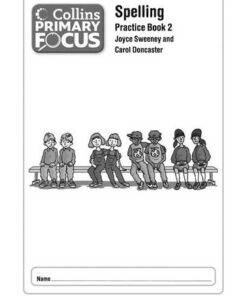 Collins Primary Focus - Spelling: Practice Book 2 -  - 9780007430963