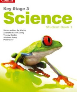 Key Stage 3 Science - Student Book 1 - Sarah Askey - 9780007505814