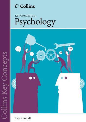 Collins Key Concepts - Psychology - Kay Kendall - 9780007521975