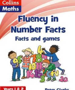 Fluency in Number Facts - Facts and Games Years 1 & 2 - Peter Clarke - 9780007531301