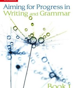 Progress in Writing and Grammar: Book 1 (Aiming for) - Keith West - 9780007547517