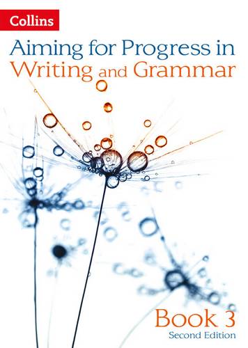 Progress in Writing and Grammar: Book 3 (Aiming for) - Caroline Bentley-Davies - 9780007547524