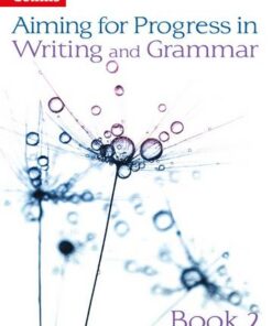 Progress in Writing and Grammar: Book 2 (Aiming for) - Caroline Bentley-Davies - 9780007547548