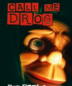 Collins Readers - Call Me Drog [School Edition] - Sue Cowing - 9780007578047