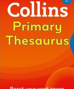 Collins Primary Thesaurus: Boost your word power