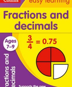 Fractions and Decimals Ages 7-9 (Collins Easy Learning KS2) - Collins Easy Learning - 9780008134457