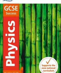 GCSE 9-1 Physics Revision Guide (Letts GCSE 9-1 Revision Success) - Letts GCSE - 9780008160968