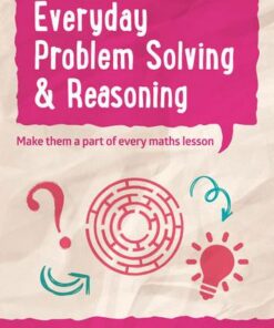 Everyday Problem Solving and Reasoning - Year 3 Everyday Problem Solving and Reasoning: Teacher Resources with CD-ROM - Keen Kite Books - 9780008184674