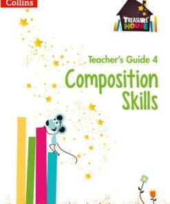 Composition Skills Teacher's Guide 4 (Treasure House) - Chris Whitney - 9780008223052