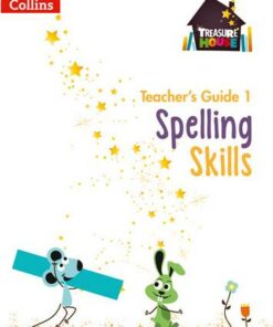Spelling Skills Teacher's Guide 1 (Treasure House) - Sarah Snashall - 9780008223083