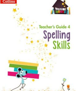 Spelling Skills Teacher's Guide 4 (Treasure House) - Sarah Snashall - 9780008223113