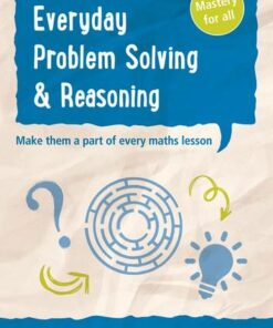 Everyday Problem Solving and Reasoning - Year 1 Everyday Problem Solving and Reasoning: Teacher Resources with free online download -  - 9780008238575