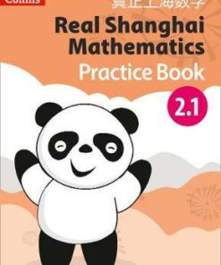 Real Shanghai Mathematics - Pupil Practice Book 2.1 - Huang Xingfeng - 9780008261641